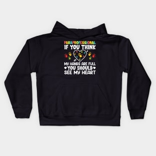 Paraprofessional Special Education Teacher Paraeducator Kids Hoodie